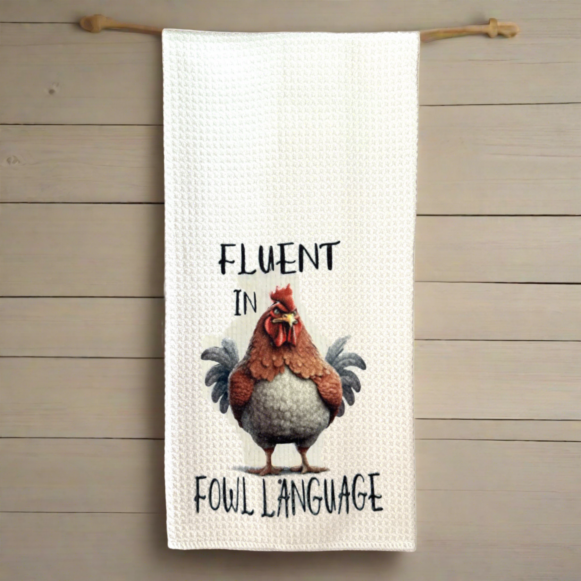 "Fluent in Fowl Language" Cotton Kitchen Towel - The Roadside